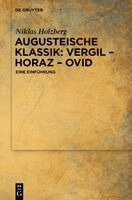 Niklas Holzberg - Augusteische Klassik: Vergil - Horaz - Ovid, Häftad. Tillgänglighet: Lägg i varukorg