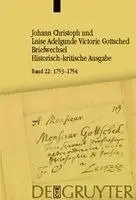 Johann Christoph Gottsched, Luise Adelgunde Victorie Gottsched, Caroline Köhler, Franziska Menzel, Rüdiger Otto, Ute Tischer - September 1753 - Februar 1754, Inbunden. Tillgänglighet: Kommande