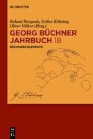 Roland Borgards, Esther Köhring, Oliver Völker - Büchners Elemente, Inbunden