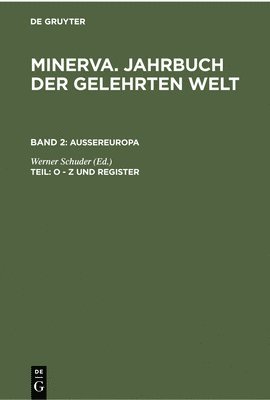 Werner Schuder - O - Z Und Register, Inbunden