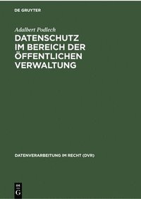 bokomslag Datenschutz Im Bereich Der Öffentlichen Verwaltung