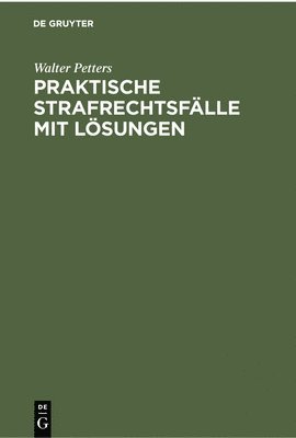 bokomslag Praktische Strafrechtsfälle Mit Lösungen