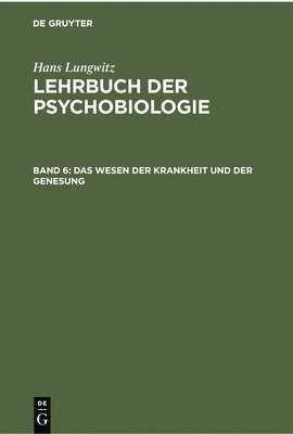bokomslag Wesen Der Krankheit Und Der Genesung