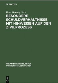 bokomslag Besondere Schuldverhältnisse Mit Hinweisen Auf Den Zivilprozeß