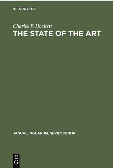 Charles F. Hockett - State of the Art, Inbunden