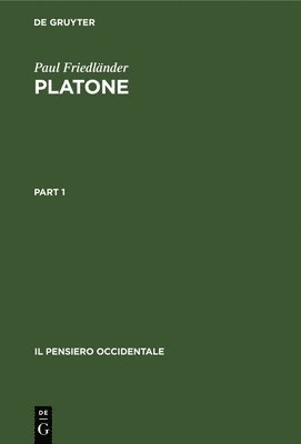 Paul Friedländer - Platone, Inbunden