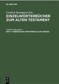 bokomslag Hebräisches Wörterbuch Zur Genesis
