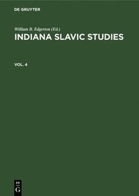 bokomslag Indiana Slavic Studies. Vol. 4