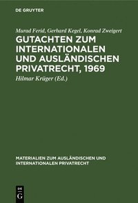 bokomslag Gutachten Zum Internationalen Und Auslndischen Privatrecht, 1969