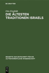bokomslag Die ltesten Traditionen Israels