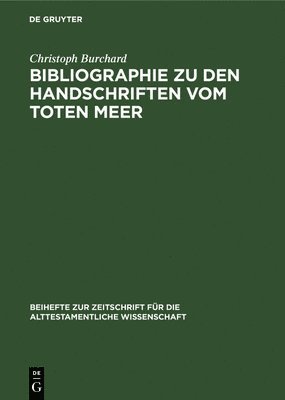 Bibliographie Zu Den Handschriften Vom Toten Meer 1