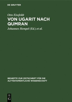 Von Ugarit Nach Qumran 1