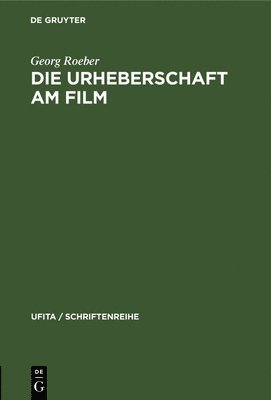 Die Urheberschaft Am Film 1