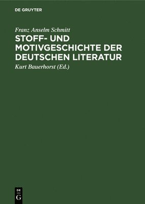 bokomslag Stoff- Und Motivgeschichte Der Deutschen Literatur