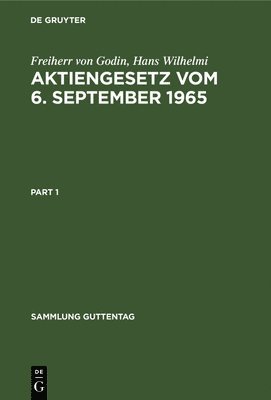Aktiengesetz Vom 6. September 1965: Kommentar