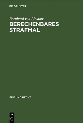 Berechenbares Strafmal