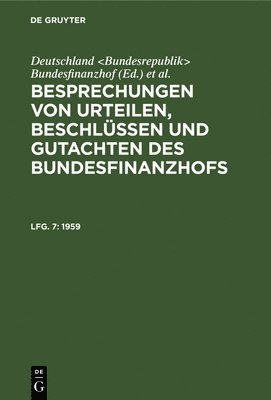 Deutschland Bundesfinanzhof, Hans U Loepelmann, Hans U. Loepelmann - 1959, Inbunden