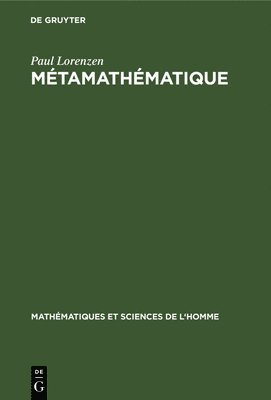 Paul Lorenzen - Métamathématique, Inbunden