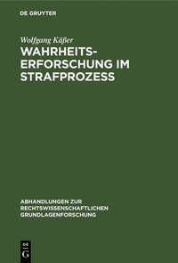 bokomslag Wahrheitserforschung Im Strafproze