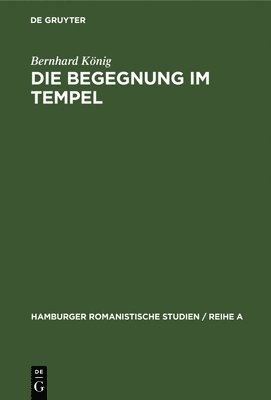 bokomslag Die Begegnung Im Tempel