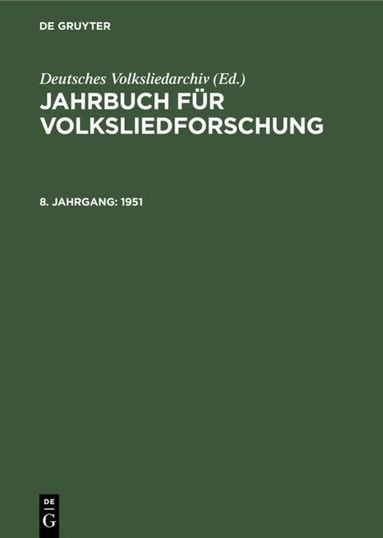 Deutsches Volksliedarchiv - 1951, Inbunden