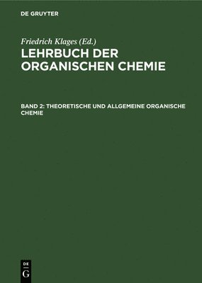 bokomslag Theoretische Und Allgemeine Organische Chemie