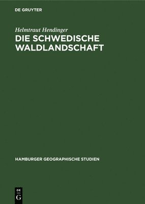 Die Schwedische Waldlandschaft 1