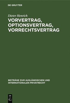 bokomslag Vorvertrag, Optionsvertrag, Vorrechtsvertrag