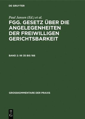 Paul Jansen, Hans-Joachim Von Schuckmann, Susanne Sonnenfeld - §§ 35 Bis 166, Inbunden