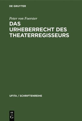 Das Urheberrecht Des Theaterregisseurs 1