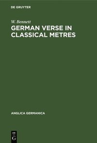 bokomslag German Verse in Classical Metres