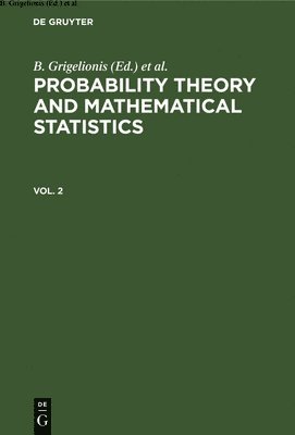 Probability Theory and Mathematical Statistics. Vol. 2 1