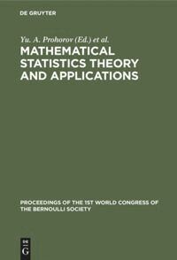 Yu A. Prohorov - Mathematical Statistics Theory and Applications, Inbunden
