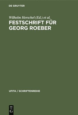 Festschrift Fr Georg Roeber 1