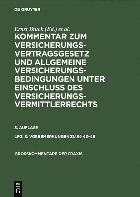Hans Möller, Karl Sieg, Ralf Johannsen - Vorbemerkungen Zu §§ 43-48, Inbunden