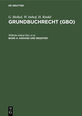 Georg Wilhelm Meikel Imhof, Wilhelm Imhof, Hermann Riedel - Anhang Und Register, Inbunden