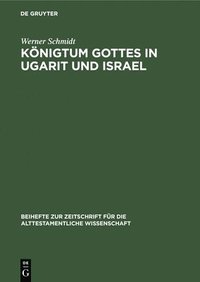 bokomslag Knigtum Gottes in Ugarit Und Israel
