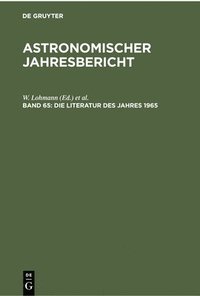 bokomslag Die Literatur Des Jahres 1965