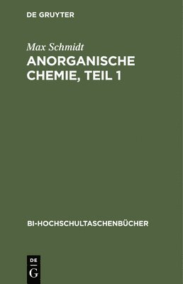 Anorganische Chemie, Teil 1 1