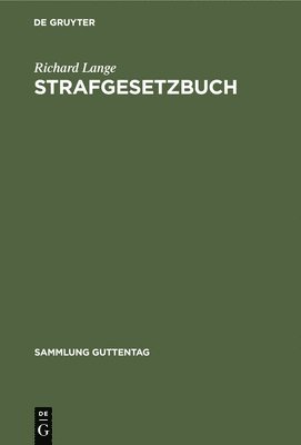 Richard Lange - Strafgesetzbuch, Inbunden