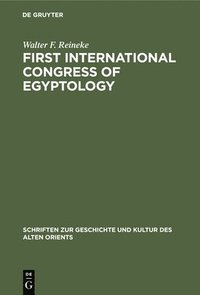 bokomslag First International Congress of Egyptology