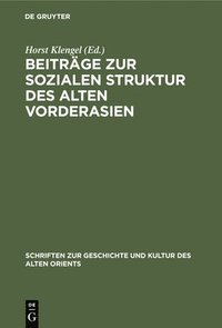 bokomslag Beiträge Zur Sozialen Struktur Des Alten Vorderasien