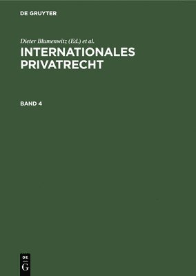 Internationales Privatrecht. Band 4 1