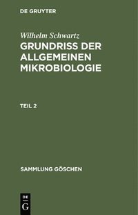 bokomslag Grundriss Der Allgemeinen Mikrobiologie, Teil 2