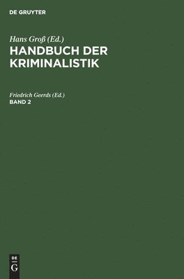 Friedrich Geerds - Handbuch Der Kriminalistik. Band 2, Inbunden