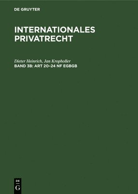 Dieter Heinrich, Jan Kropholler - Art 20-24 Nf EGBGB, Inbunden