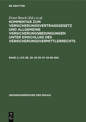 Hans Möller, Karl Sieg, Ralf Johannsen - §§ 55-57. §§ 68-68a, Inbunden