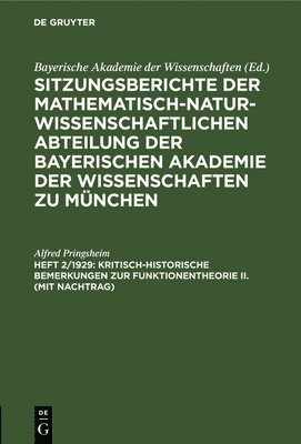 Kritisch-Historische Bemerkungen Zur Funktionentheorie II. (Mit Nachtrag) 1