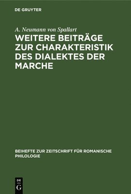 Weitere Beitrge Zur Charakteristik Des Dialektes Der Marche 1