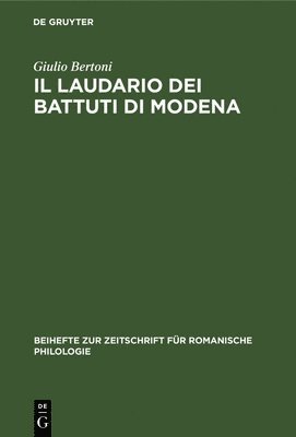 Il Laudario Dei Battuti Di Modena